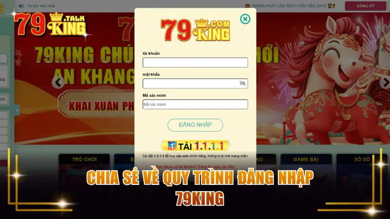 Chia sẻ về quy trình đăng nhập 79KING
