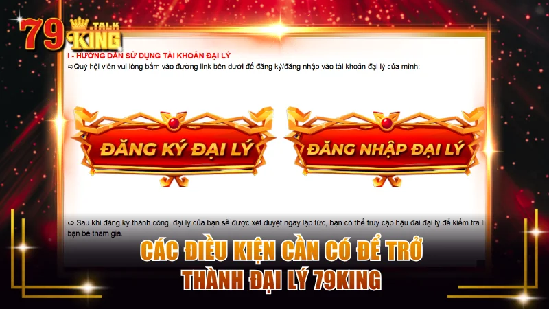 Điều kiện xét duyệt hồ sơ đăng ký hợp tác cùng 79 KING