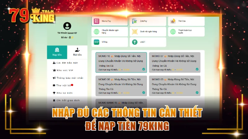 Nhập đủ các thông tin cần thiết để nạp tiền 79KING
